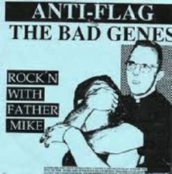 Anti-Flag : Rock'n with Father Mike